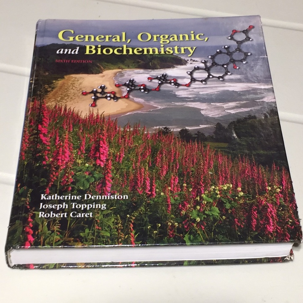 General, organic, & biochemistry college textbook